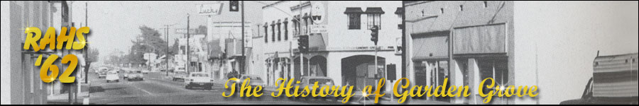 The History of Garden Grove